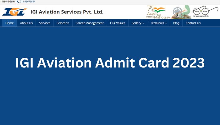 IGI Aviation Admit Card 2023