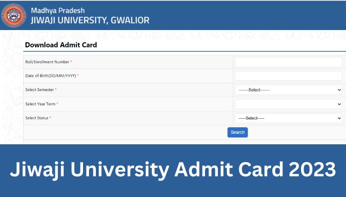 Jiwaji University Admit Card 2023