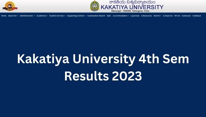 Kakatiya University 4th Sem Results 2023