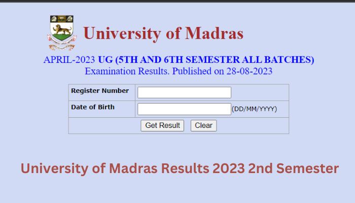 University of Madras Results 2023 2nd Semester