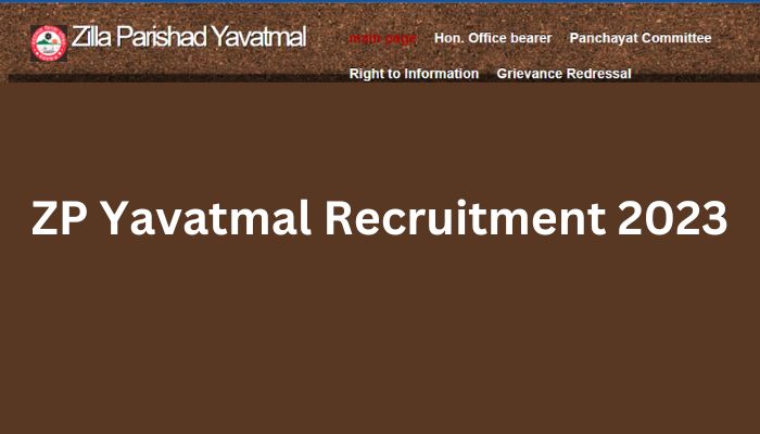 ZP Yavatmal Recruitment 2023