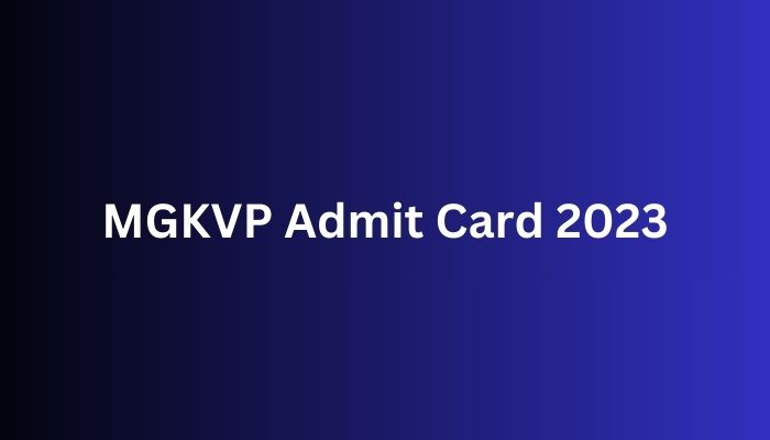 mgkvp phd admit card 2023 download