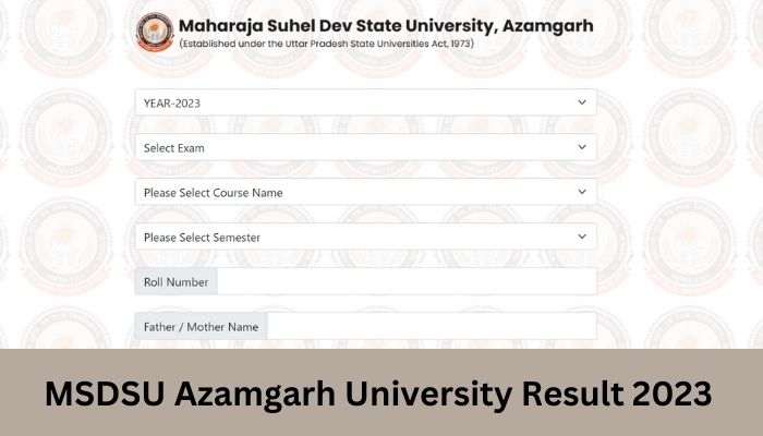 MSDSU Azamgarh University Result 2023