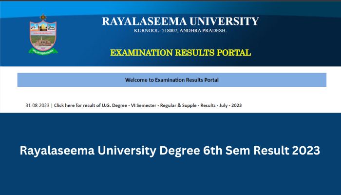 Rayalaseema University Degree 6th Sem Result 2023