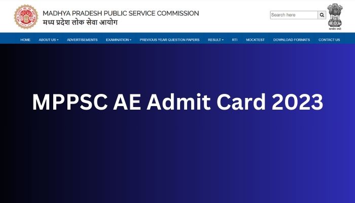 MPPSC AE Admit Card 2023