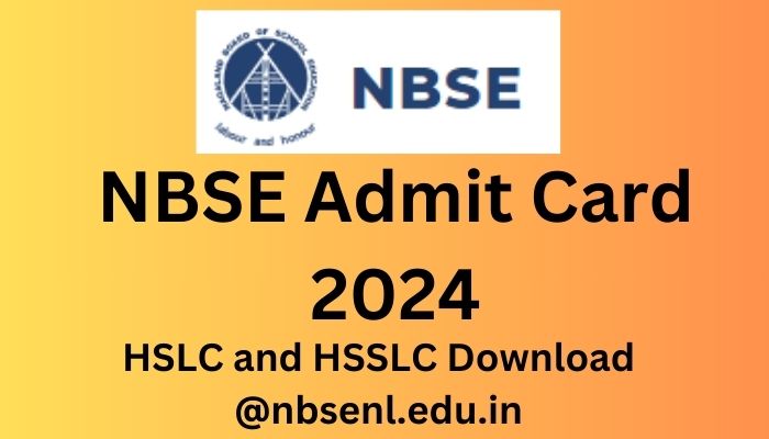 NBSE Admit Card 2024
