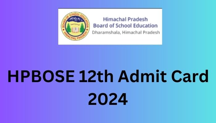 HPBOSE 12th Admit Card 2024