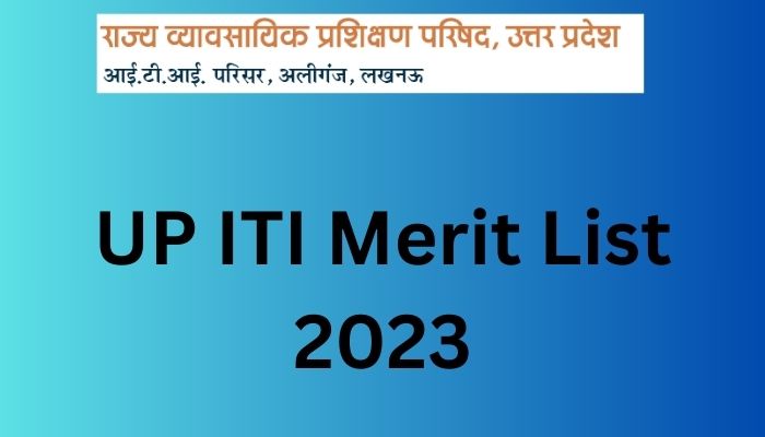 UP ITI Merit List 2023