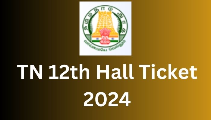 TN 12th Hall Ticket 2024