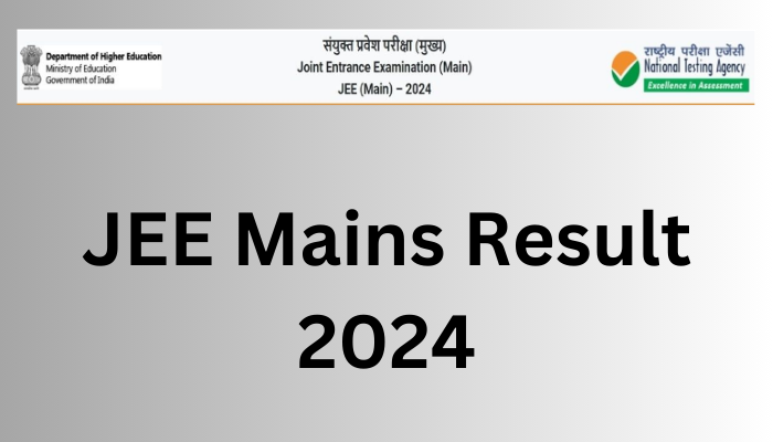JEE Mains Result 2024