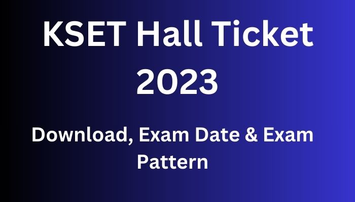 KSET Hall Ticket 2023