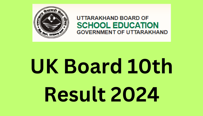 UK Board 10th Result 2024