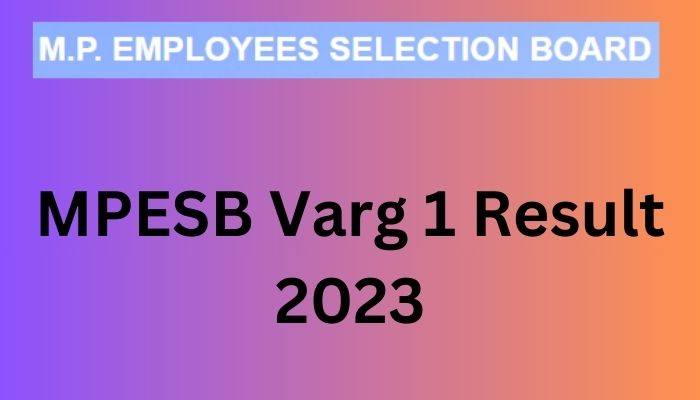 MPESB Varg 1 Result 2023