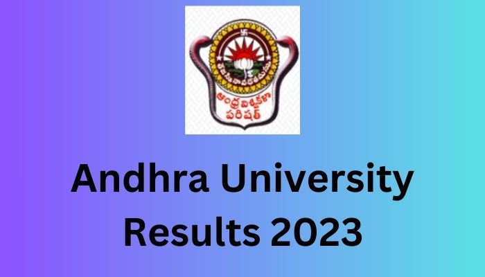Andhra University Results 2023