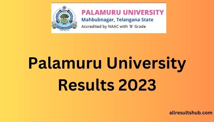 Palamuru University Results 2023