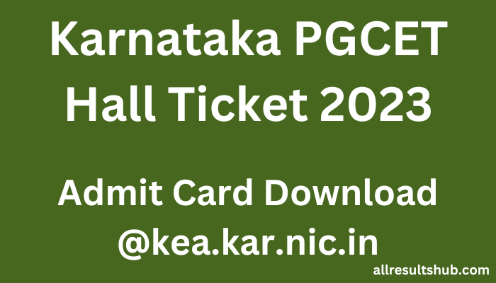 Karnataka PGCET Hall Ticket 2023