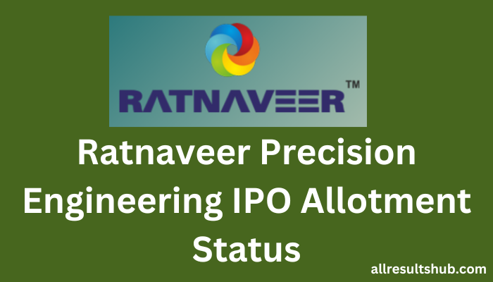 Ratnaveer Precision Engineering IPO Allotment Status