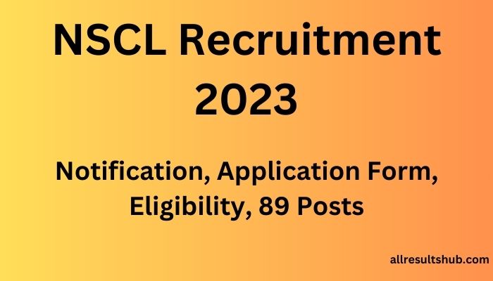 NSCL Recruitment 2023