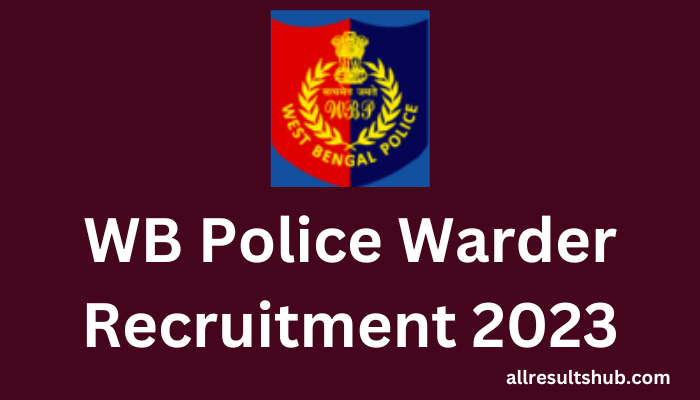 WB Police Warder Recruitment 2023