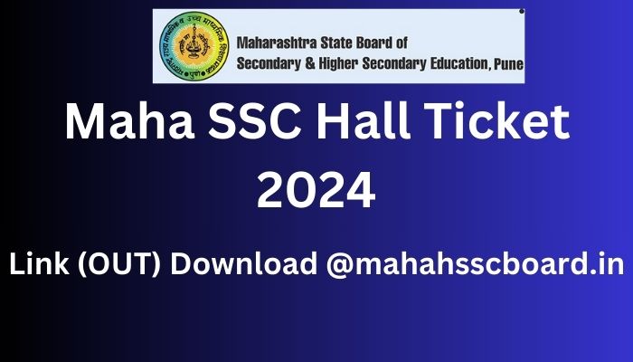 Maha SSC Hall Ticket 2024