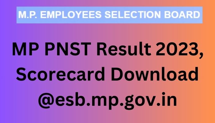MP PNST Result 2023