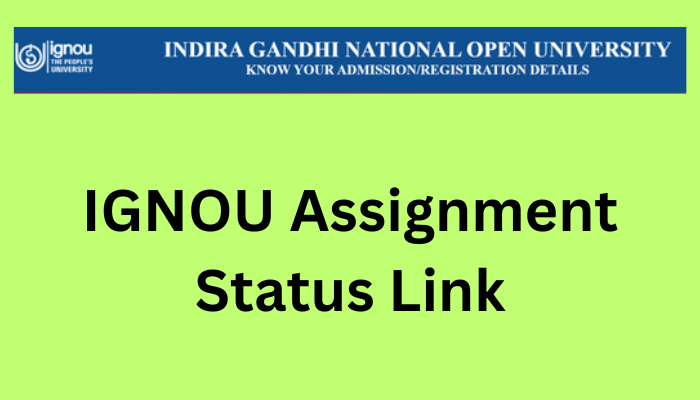 IGNOU Assignment Status Link