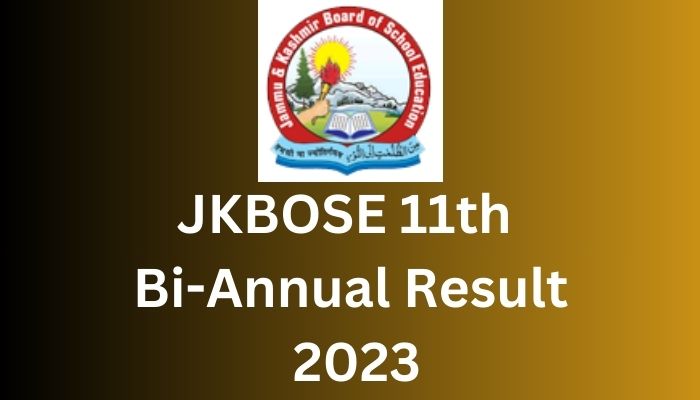 JKBOSE 11th Bi-Annual Result 2023